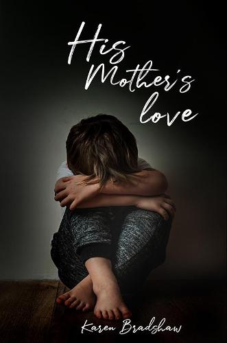 His Mother's Love