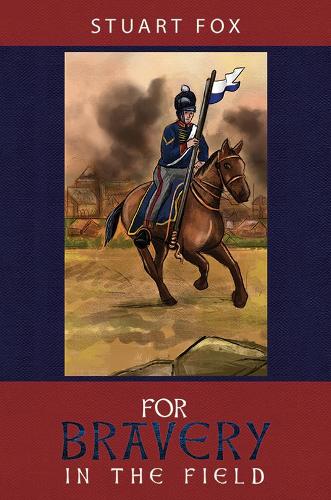 For Bravery in the Field
