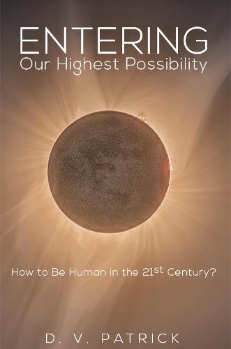 Entering Our Highest Possibility