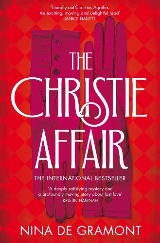 The Christie Affair by Nina de Gramont