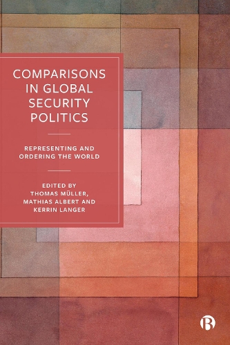 Comparisons in Global Security Politics