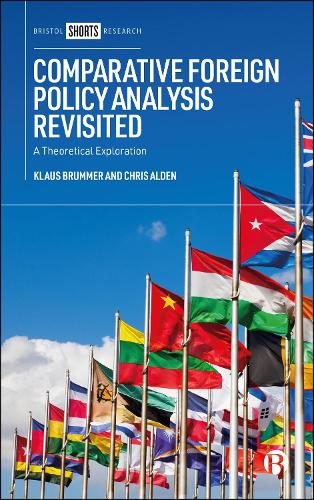 Comparative Foreign Policy Analysis Revisited
