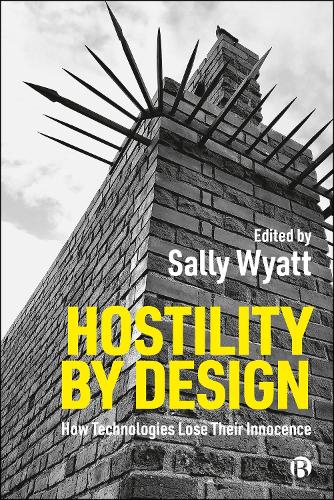 Hostility by Design