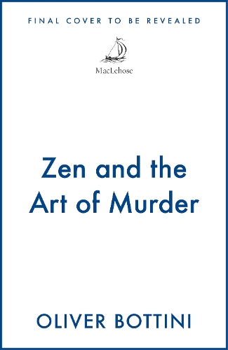 Zen and the Art of Murder