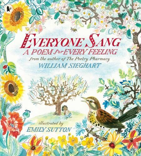 Everyone Sang: A Poem for Every Feeling