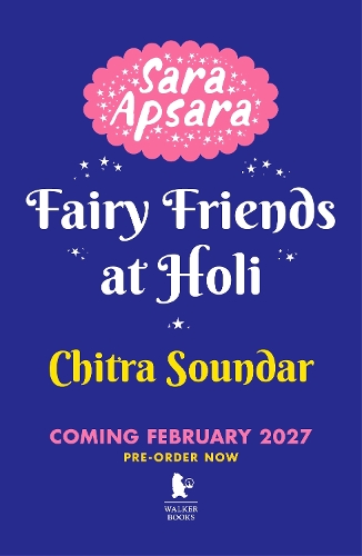 Sara Apsara: Fairy Friends at Holi