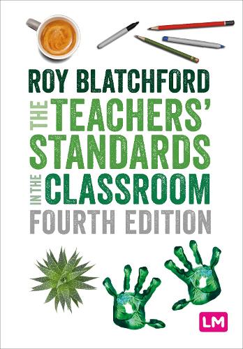 The Teachers′ Standards in the Classroom