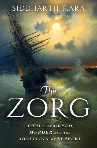 The Zorg by Siddharth Kara