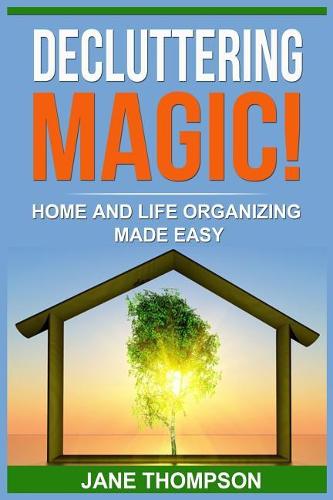 Decluttering Magic!