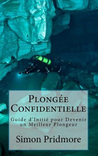 Plongée Confidentielle
