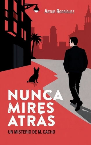 Nunca mires atrás