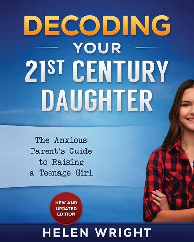 Decoding Your 21st Century Daughter
