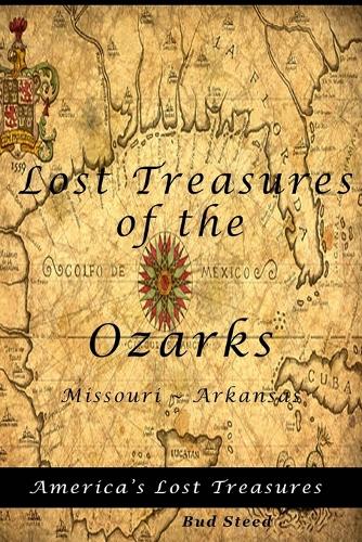 Lost Treasures of the Ozarks