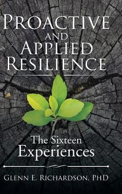 Proactive and Applied Resilience