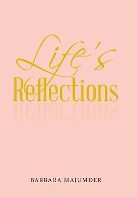 Life's Reflection