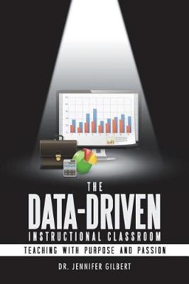 The Data-Driven Instructional Classroom