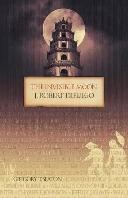 The Invisible Moon
