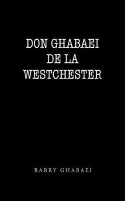Don Ghabaei de la Westchester