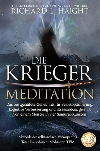 Die Krieger-Meditation
