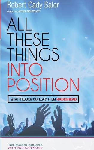 All These Things Into Position