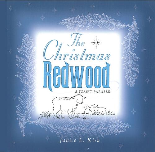 The Christmas Redwood