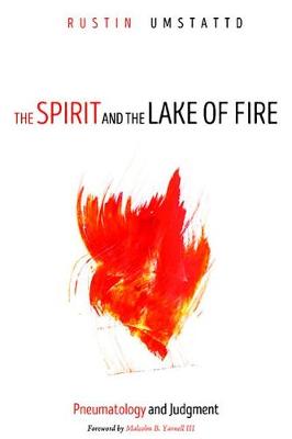 The Spirit and the Lake of Fire