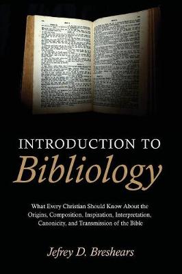 Introduction To Bibliology