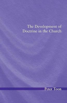 The Development of Doctrine in the Church