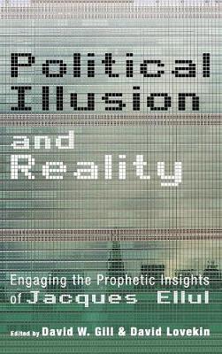 Political Illusion and Reality