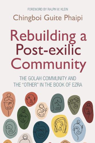 Rebuilding a Post-Exilic Community