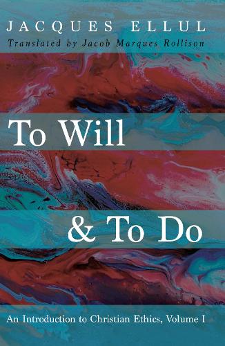 To Will & to Do, Volume One
