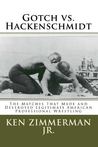 Gotch vs. Hackenschmidt