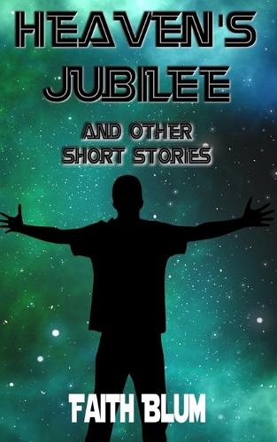 Heaven's Jubilee