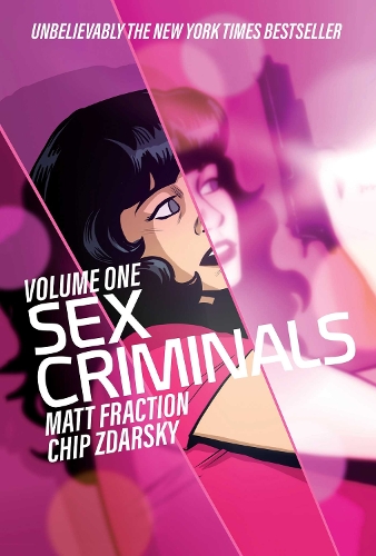 Sex Criminals Volume 1 (New Edition)