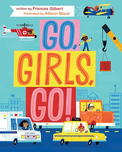 Go, Girls, Go!