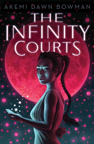 The Infinity Courts Volume 1