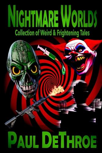 Nightmare Worlds