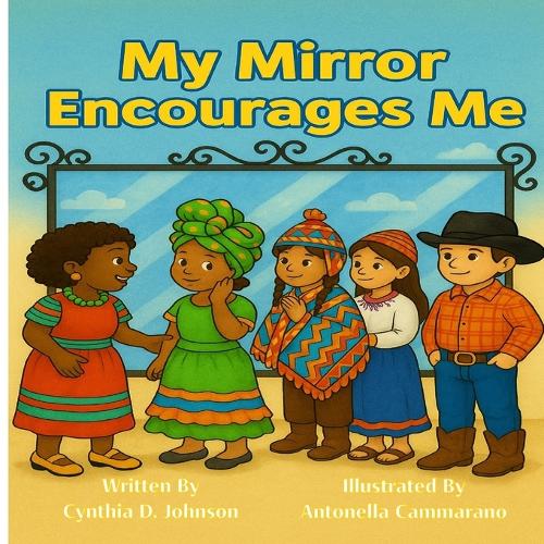 My Mirror Encourages Me (English)