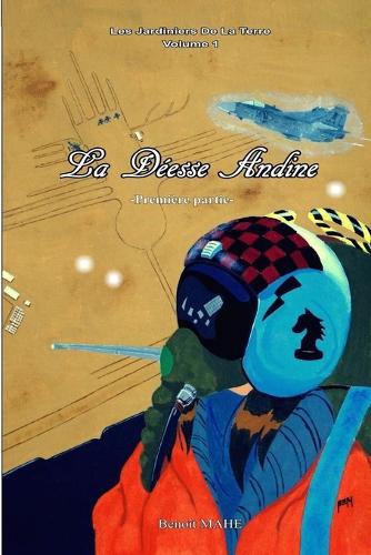 La Déesse Andine