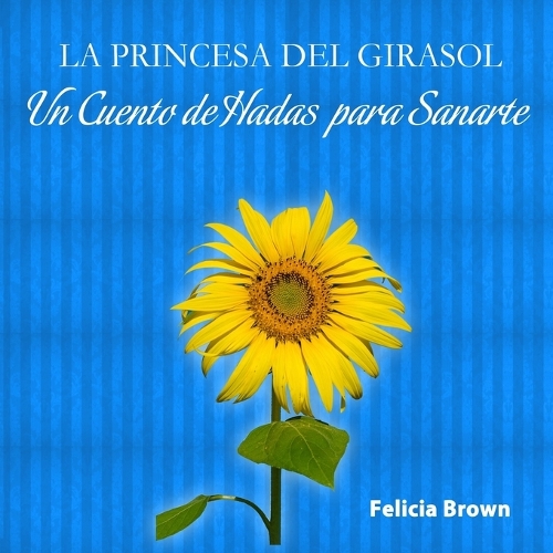 La Princesa del Girasol