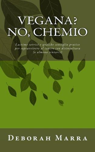 Vegana? No chemio