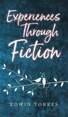 Experiences Through Fiction