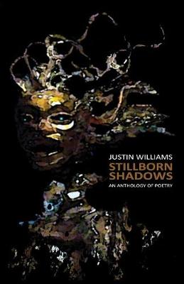 Stillborn Shadows