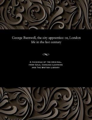 George Barnwell, the City Apprentice