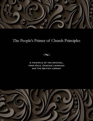 The People's Primer of Church Principles