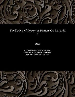 The Revival of Popery