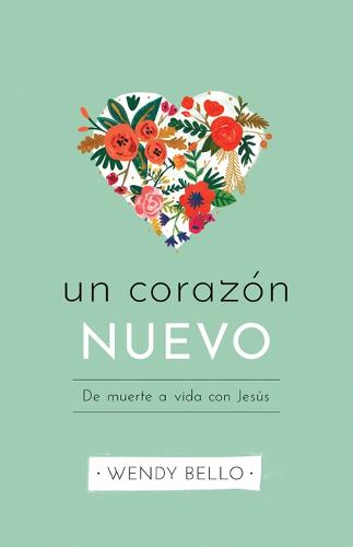 Un nuevo corazón