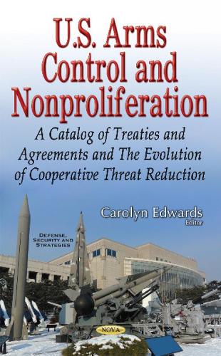 U.S. Arms Control & Nonproliferation
