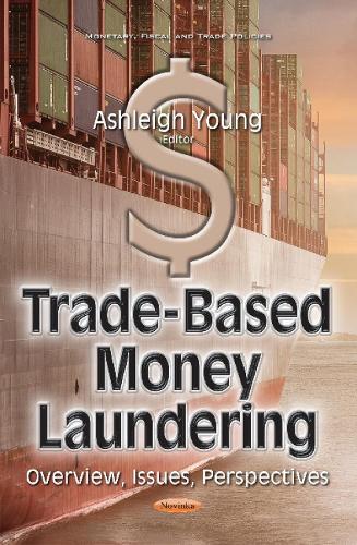 Trade-Based Money Laundering