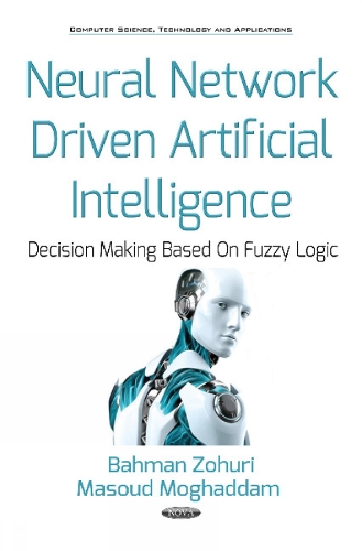 Neural Network Driven Artificial Intelligence